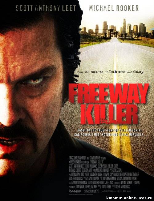 Дорожный убийца / Freeway Killer (2010) смотреть онлайн
