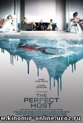 Идеальный хозяин / The Perfect Host смотреть онлайн