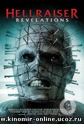Восставший из ада: Откровение / Hellraiser: Revelations (2011) смотреть онлайн