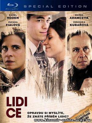 Лидице / Lidice (2011) смотреть онлайн