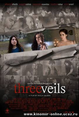 Три хиджаба / Three Veils (2011) смотреть онлайн