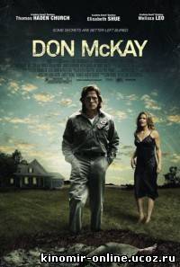 Дон МакКей / Don McKay (2009) смотреть онлайн