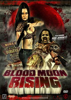 Восход Кровавой Луны / Blood Moon Rising (2009) смотреть онлайн